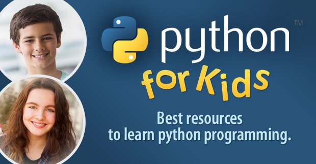 Python For Kids Best Resources To Learn Python Programming